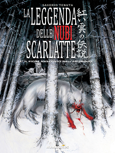 La Leggenda Delle Nubi Scarlatte - Volume 4 - Il Fiore Nascosto Nell'Abominio