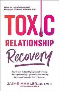 Toxic Relationship Recovery