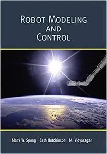 Robot Modeling and Control (Repost)