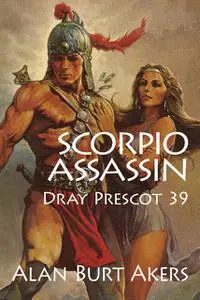 «Scorpio Assassin» by Alan Burt Akers