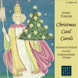 Intimate Voices & John Turner - Christmas Card Carols (2017)