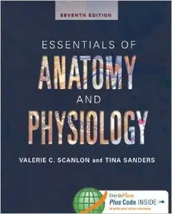 Essentials of Anatomy and Physiology (7th edition) (Repost)