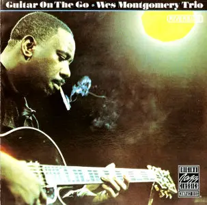 Wes Montgomery Trio - Guitar On the Go (1992)