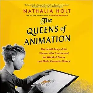 The Queens of Animation [Audiobook]