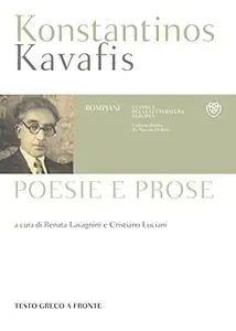 Konstantinos Kavafis - Poesie e prose