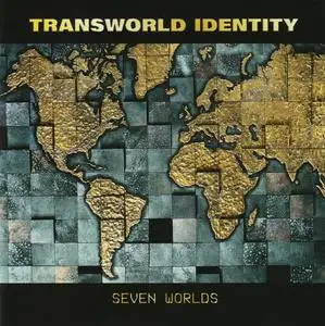 Transworld Identity - Seven Worlds (2023)