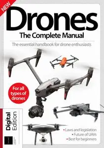 Drones The Complete Manual - 13th Edition - 11 January 2024