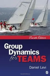 Group Dynamics for Teams, Fourth Edition