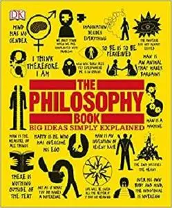 The Philosophy Book: Big Ideas Simply Explained