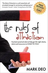 «The Rules of Attraction» by Mark Deo