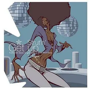 VA - Strut'n' Get Up: Funky Fat Slices Of Groove Cut From Blue Note (2002)