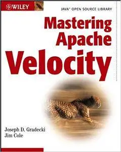 Mastering Apache Velocity (Repost)