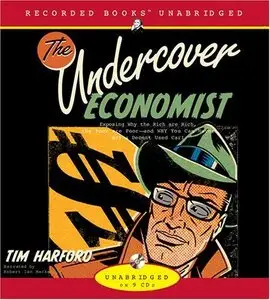 The Undercover Economist (Audiobook) (Repost)