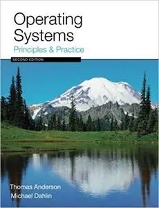 perating Systems: Principles and Practice (Volume 2 of 4)