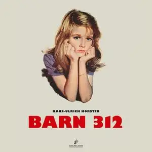 «Barn 312» by Hans Ulrich Horster