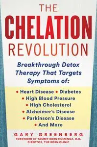 The Chelation Revolution