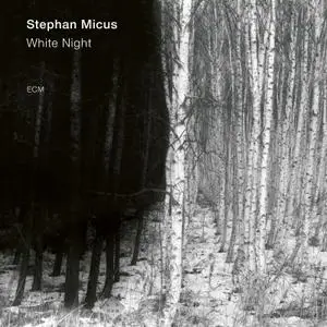 Stephan Micus - White Night (2019)
