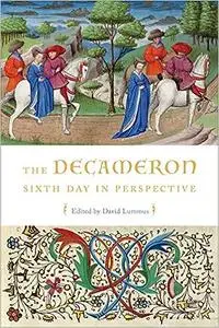 The Decameron Sixth Day in Perspective