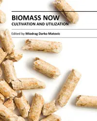 "Biomass Now: Cultivation and Utilization" ed. by Miodrag Darko Matovic