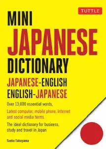 Mini Japanese Dictionary: Japanese-English, English-Japanese (Fully Romanized) (Tuttle Mini Dictionary)