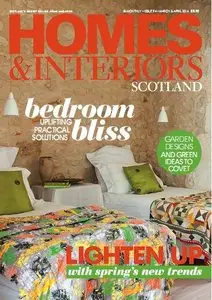 Homes & Interiors Scotland Magazine March/April 2014
