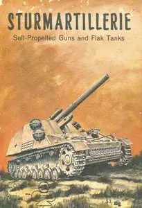 Sturmartillerie Self Propelled Guns And Flak Tanks (Armor Series 4) (Repost)