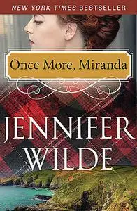 «Once More, Miranda» by Jennifer Wilde