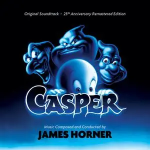 James Horner - Casper (Original Soundtrack) (25th Anniversary Remastered Edition) (1995/2020)