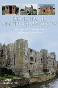 «Defending Nottinghamshire» by Mike Osborne