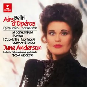 June Anderson, Nicola Rescigno, Orchestre Philharmonique de Monte-Carlo - Vincenzo Bellini: Opera Arias (2022)