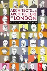Architects and Architecture of London