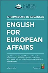 English for European Affairs: English for the law of the European Union, Portuguese language edition