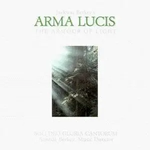Jackson Berkey - Arma Lucis  (The Armour Of Light) (1989)