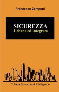 SICUREZZA URBANA E INTEGRATA