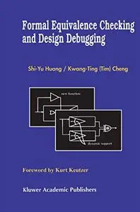 Formal Equivalence Checking and Design Debugging