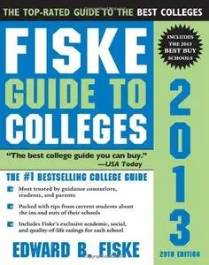 Fiske Guide to Colleges 2013, 29E