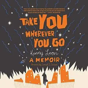 Take You Wherever You Go [Audiobook]