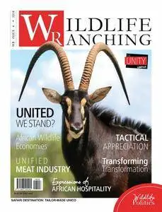 Wildlife Ranching Magazine - August 2018