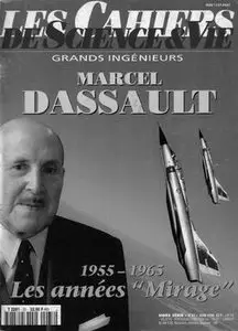 Marcel Dassault 1955-1965: Les Annees "Mirage" (Les Cahiers de Cience & Vie Hors Serie №33)