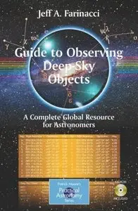 Guide to Observing Deep-Sky Objects: A Complete Global Resource for Astronomers (Repost)