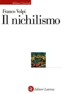 Franco Volpi - Il nichilismo