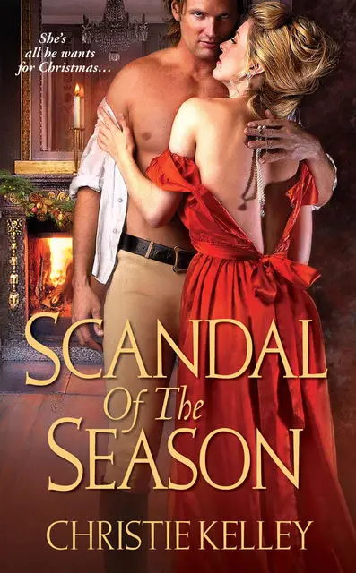 «Scandal of The Season» by Christie Kelley