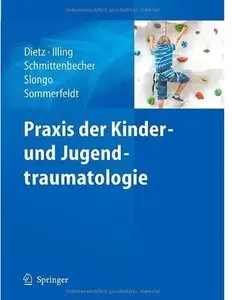 Praxis der Kinder- und Jugendtraumatologie (repost)