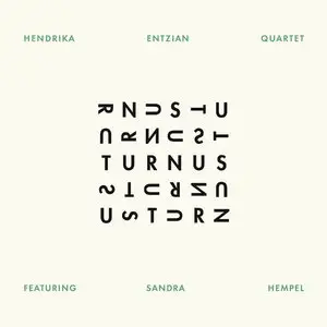 Hendrika Entzian Quartet - Turnus (2015)