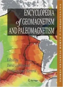 Encyclopedia of Geomagnetism and Paleomagnetism (Repost)