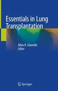 Essentials in Lung Transplantation (Repost)