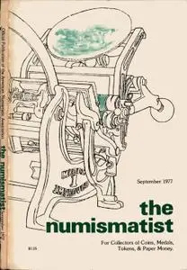 The Numismatist - September 1977