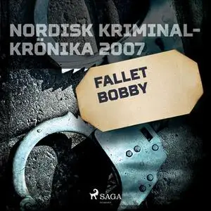 «Fallet Bobby» by Diverse