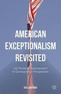 American Exceptionalism Revisited (Repost)