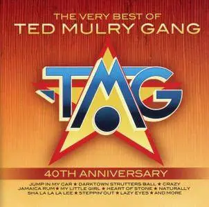 Ted Mulry Gang - The Very Best Of Ted Mulry Gang: 40th Anniversary (2016)